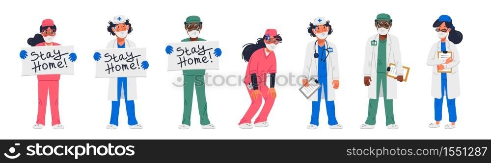 Stay home. Set of Tired doctors and nurses in different poses and with stay at home signs. Medical team in conditions of coronavirus pandemic, covd-19 quarantine. Flat style vector illustration. Stay home. Set of Tired doctors and nurses in different poses and with stay at home signs. Medical team in conditions of coronavirus pandemic, covd-19 quarantine. Flat style vector illustration.