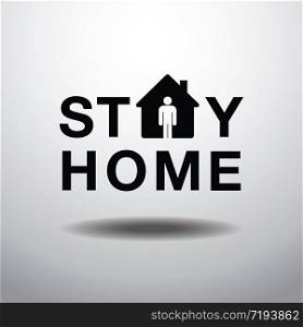 Stay Home Social Distancing Concept, Sign Icon, Protection Covid-19 Virus, Black and White Vector . Stay Home Sign Icon, Protection Covid-19 Virus, Social Distancing