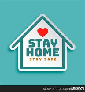 stay home stay safe motivational poster design