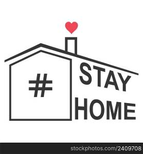 Stay home text under the roof house heart above the roof. COVID 19 coronavirus campaign logo. Self isolation sign virus prevention concept