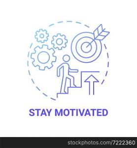 Stay motivated blue gradient concept icon. Starting social entrepreneurship abstract idea thin line illustration. Inspiration, optimism. Accomplish goals. Vector isolated outline color drawing. Stay motivated blue gradient concept icon