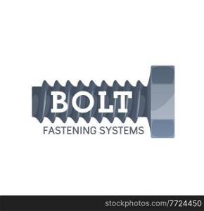Steel bolt icon. Metal threaded fastener, fastening system element and construction engineering vector emblem, industry and repair symbol, stainless steel bolt with wide thread. Steel bolt icon, metal threaded fastener symbol