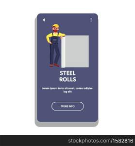 Steel Rolls Holding Industry Factory Worker Vector. Steel Rolls Lean Industrial Plant Employee Engineer. Character Young Bearded Man And Metallic Material Product Web Flat Cartoon Illustration. Steel Rolls Holding Industry Factory Worker Vector