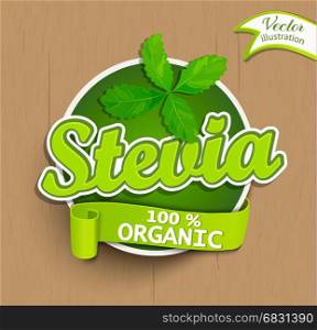 Stevia label, logo, sticker.. Green Stevia logo lettering typography food label or sticker. Concept for farmers market, organic food, natural product design.Vector illustration.