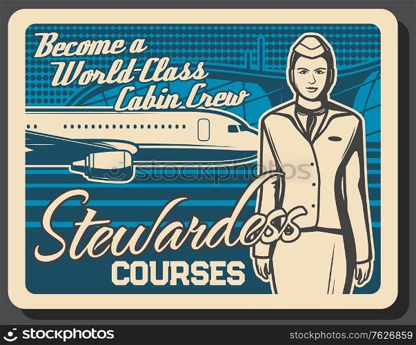 Stewardess training courses, flight attendant and air hostess, airplane cabin crew education, vector retro poster. Airline stewardess professional training and aviation crew staff service academy. Stewardess training courses, flight attendant
