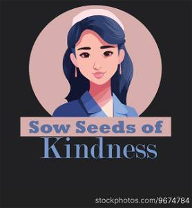 Sticker of girl and the"e Sow Seeds of Kindness