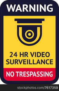 Sticker Video Surveillance symbol, Vector illustration for print.. Sticker Video Surveillance symbol,