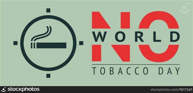 Sticker World no tobacco day, vector illustration for print. Sticker World no tobacco day