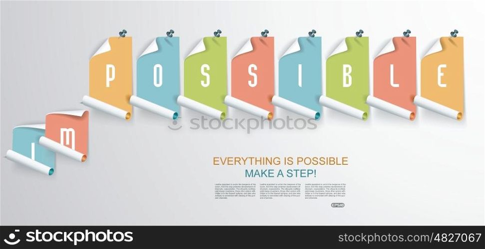 Stickers with sign saying - Everything is Possible - conceptual of successfully overcoming problems and challenges and positive attitude.
