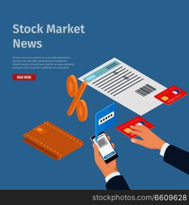 Stock market news internet informative page vector illustration. Smartphone in hand with opened chat, men wallet, payment card, document for sign and percent symbol on blue background with text.. Stock Market News Internet Info Page Illustration