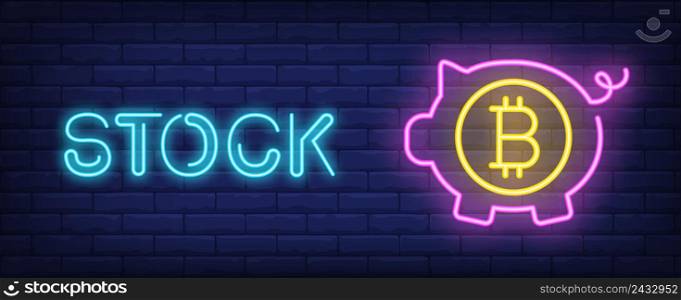 Stock vector illustration in neon style. Text, pink piggy bank with bitcoin symbol on brick wall background. Night bright advertising design, banner, sign. Finance and cryptocurrency concept