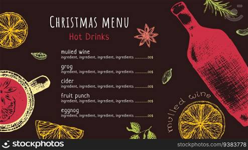 Stock vector illustration mulled wine Merry Christmas Menu template top view. Hot alcohol drink and ingredients spices, herbs, fruits. Winter beverage banner menu with grog, cider, for cafe, bar 