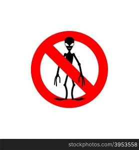 Stop alien. Forbidden space invaders. Frozen silhouette humanoid. Emblem against space invaders. Red forbidding character. Ban gumanoidam.