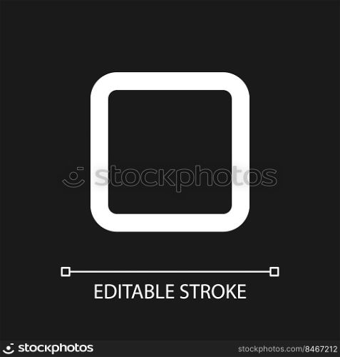 Stop button pixel perfect white linear ui icon for dark theme. Music player. Playing multimedia. Vector line pictogram. Isolated user interface symbol for night mode. Editable stroke. Arial font used. Stop button pixel perfect white linear ui icon for dark theme