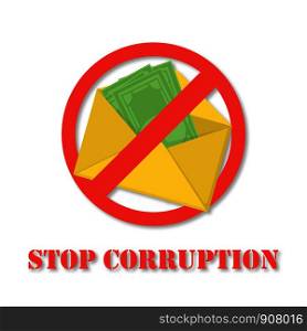 stop corruption. crossed out envelope with money with shadow. stop corruption. crossed out envelope with money