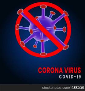 Stop Covid-19 Sign & Symbol, vector Illustration concept coronavirus COVID-19 on dark background. Vector illustration