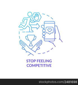 Stop feeling competitive blue gradient concept icon. In pursuit of popularity. Social media detox abstract idea thin line illustration. Isolated outline drawing. Myriad Pro-Bold font used. Stop feeling competitive blue gradient concept icon