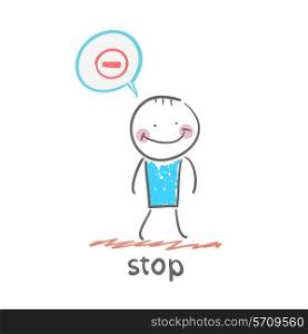 stop. Fun cartoon style illustration. The situation of life.
