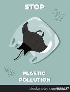 Stop ocean polluting agitational poster with fish ray. Save ocean eco banner. Stop ocean polluting poster with fish ray