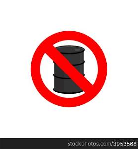Stop oil barrel. Fuel is forbidden. Frozen barrel. Red forbidden sign. Ban toxic waste&#xA;
