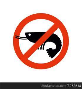 Stop shrimp. Banned deep-water plankton. Frozen shrimp silhouette. Emblem against a marine animal. Red forbidding character. Ban shrimp on white background&#xA;