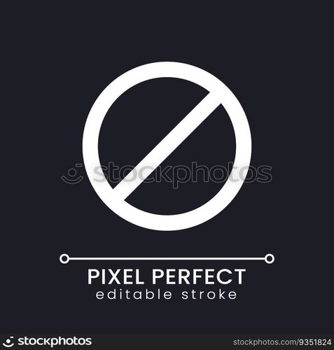 Stop sign pixel perfect white linear ui icon for dark theme. Blocked user. Operation failure. Vector line pictogram. Isolated user interface symbol for night mode. Editable stroke. Poppins font used. Stop sign pixel perfect white linear ui icon for dark theme