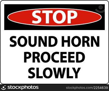 Stop Sound Horn Proceed Slowly Sign On White Background