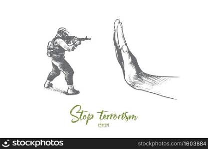 Stop terrorism concept. Hand drawn hand stopping gun violence. Military person with rifle isolated vector illustration.. Stop terrorism concept. Hand drawn isolated vector.