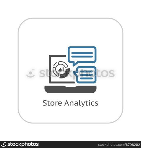 Store Analytics Icon. Flat Design.. Store Analytics Icon. Business and Finance. Isolated Illustration. Laptop with analytical charts and comments.