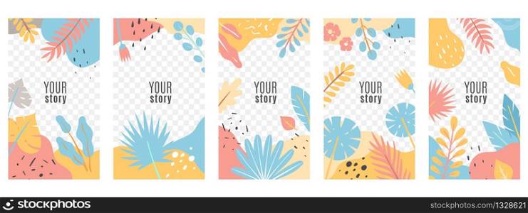 Stories. Social networks posts floral cover design, frame with tropical leaves, social media posts modern editable trendy abstract templates vector set. Stories. Social networks posts floral cover design, frame with tropical leaves, social media posts modern editable templates vector set