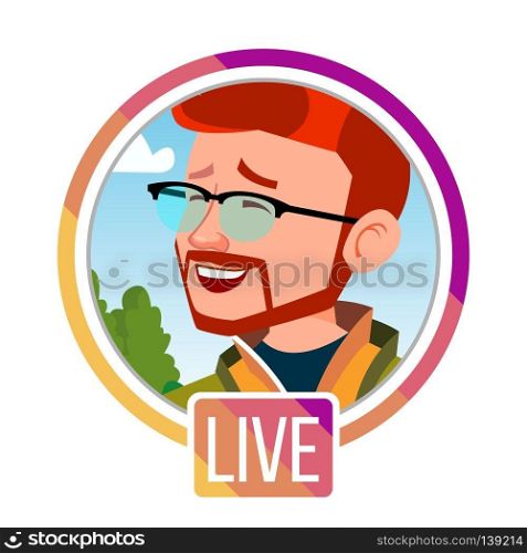 Stories Vector. Man Streamer. Live Video Streaming. Online Streaming Video. Social Media Concept. Application Mobile Interface. Icon, Avatar. User Streamer. Cartoon Illustration. Stories Vector. Man Streamer. Live Video Streaming. Online Streaming Video. Social Media Concept. Application Mobile Interface. Icon, Avatar. User Streamer. Flat Cartoon Illustration