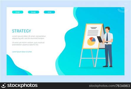 Strategy and teamwork, successful startup and man making presentation. Folder and statistical date, male making report vector illustration. Website or webpage template, landing page flat style. Strategy and Teamwork, Successful Startup and Man