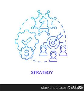 Strategy blue gradient concept icon. Pillar of innovation management abstract idea thin line illustration. Strategic planning process. Isolated outline drawing. Myriad Pro-Bold font used. Strategy blue gradient concept icon