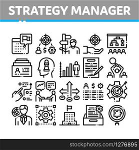 Strategy Manager Job Collection Icons Set Vector. Contract Signing And Customer Database, Business Direction Strategy Manager Concept Linear Pictograms. Monochrome Contour Illustrations. Strategy Manager Job Collection Icons Set Vector