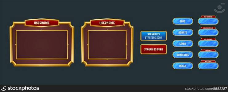 Stream overlay, game twitch frame. Streaming screen, username panels, menu and buttons. Overlay template for online live video, digital user interface, Cartoon vector illustration, isolated set. Stream overlay, game twitch frame streaming screen