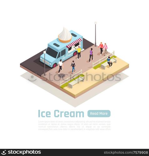 Street carts trucks isometric concept with ice cream truck on the street vector illustration