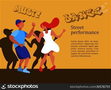 Street dancer. Street performance. Boy and girl dancing. Vector illustration.