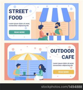 Street Food Restaurant and Outdoor Cafe Flat Vector Web Banners or Landing Pages Templates Set with Couple, Female, Male Clients Sitting at Table, Drinking Cocktails, Resting in Cafeteria Illustration