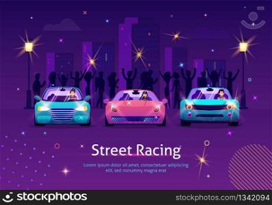 Street Racing Cars Banner Vector Illustration. People Cheering up Drivers. Competition between Sport Vehicles at Night. Racers Waiting for Beginning of Tournament. Group of Men and Women on Background. Competition between Sport Vehicles at Night.