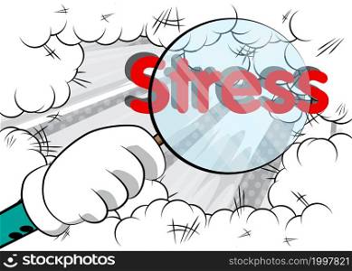 Stress text under magnifying glass illustration on comic book background.