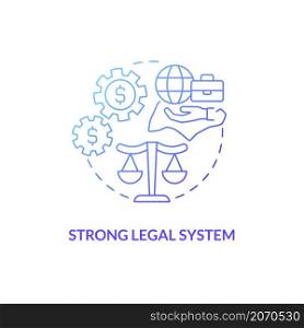 Strong legal system blue gradient concept icon. Attracting investors abstract idea thin line illustration. Stable environment. Isolated outline drawing. Roboto-Medium, Myriad Pro-Bold fonts used. Strong legal system blue gradient concept icon