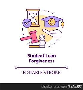 Student loan forgiveness concept icon. Education costs. Issue in higher education abstract idea thin line illustration. Isolated outline drawing. Editable stroke. Arial, Myriad Pro-Bold fonts used. Student loan forgiveness concept icon