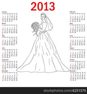 Stylish calendar Bride in wedding dress white with bouquet for 2013. Week starts on Sunday.