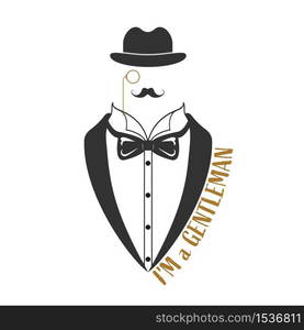 Stylized inscription I am a GENTLEMAN and a tailcoat. Vector illustration for banners, clothing and theme design isolated on a white background