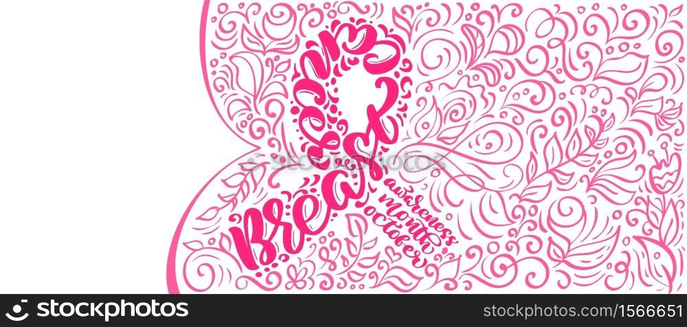 Stylized pink ribbon with vector quote Breast Canser for October is Cancer Awareness Month Calligraphy lettering illustration Poster Design isolated on white background.. Stylized pink ribbon with vector quote Breast Canser for October is Cancer Awareness Month Calligraphy lettering illustration Poster Design isolated on white background