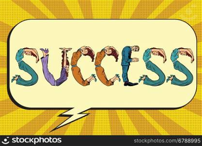 Success, letters business people, pop art retro vector illustration. businessman font
