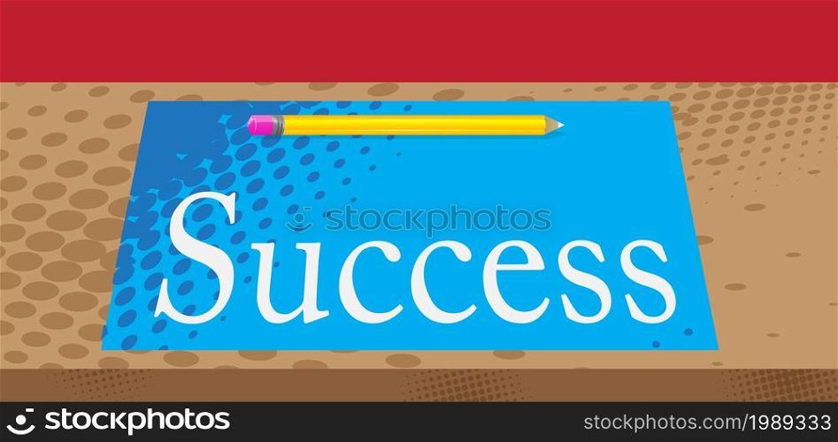 Success text on paper with pencil.Cartoon vector comic book illustration. Successful, winning, achievement business concept.
