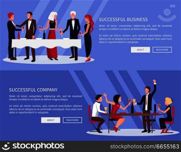 Successful business and company, web sites set, people drinking and eating in banquet and saying toasts, text and button vector illustration. Successful Business, Company Vector Illustration