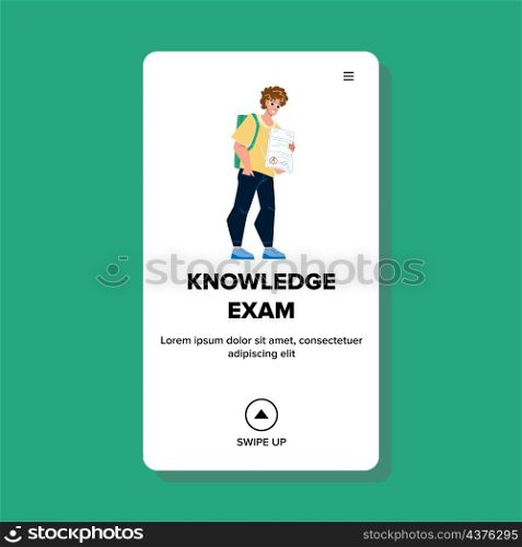 Successful Knowledge Exam Young Student Vector. Schoolboy Knowledge Exam And Showing Success Grade Test Result On Paper List. Character Teenager School Boy Pupil Web Flat Cartoon Illustration. Successful Knowledge Exam Young Student Vector