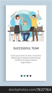 Successful team vector, teamwork of man and woman sitting by table, people working on project together, achievements of colleagues celebration. Website slider app template, landing page flat style. Successful Team, Happy Workers Achieving Success